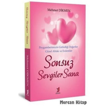 Sonsuz Sevgiler Sana - Mehmet Dikmen