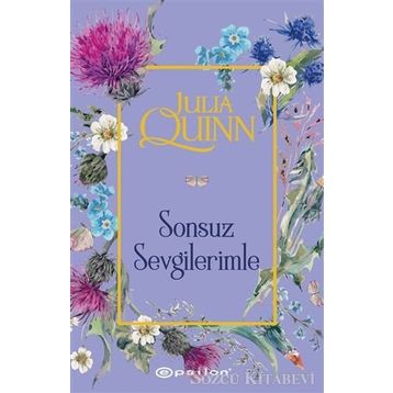 Sonsuz Sevgilerimle - Julia Quinn