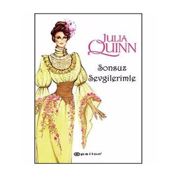 Sonsuz Sevgilerimle - Julia Quinn