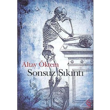 SONSUZ SIKINTI - ALTAY ÖKTEM