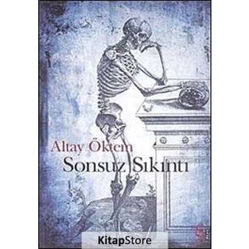 SONSUZ SIKINTI - ALTAY ÖKTEM