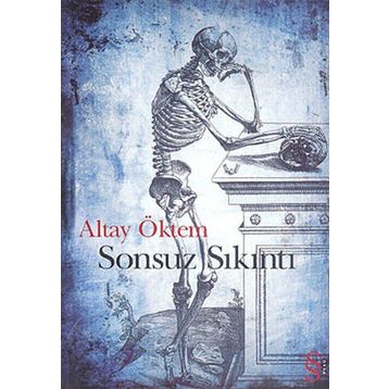 SONSUZ SIKINTI - ALTAY ÖKTEM