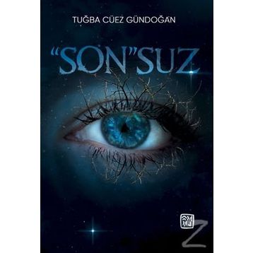''Son''suz - Tuğba Cüez Gündoğan