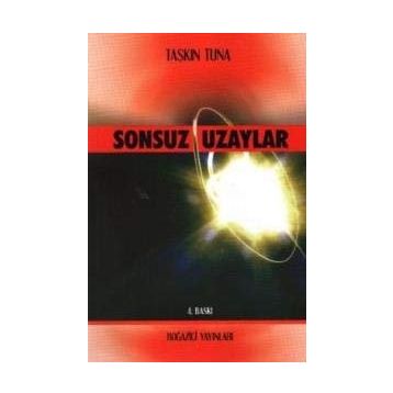 Sonsuz Uzaylar - Taşkın Tuna