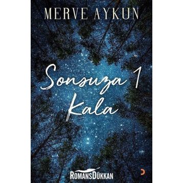 Sonsuza 1 Kala - Merve Aykun
