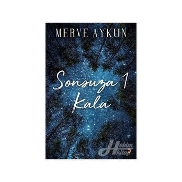 Sonsuza 1 Kala - Merve Aykun