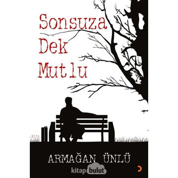 Sonsuza Dek Mutlu - Armağan Ünlü