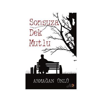 Sonsuza Dek Mutlu - Armağan Ünlü