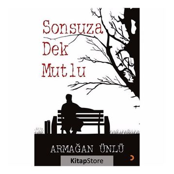 Sonsuza Dek Mutlu - Armağan Ünlü