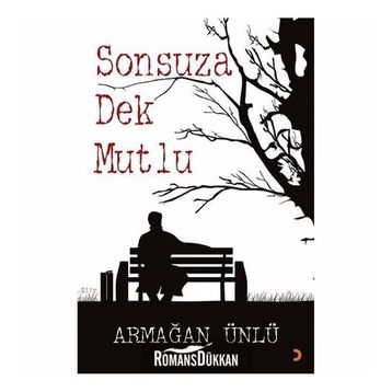 Sonsuza Dek Mutlu - Armağan Ünlü