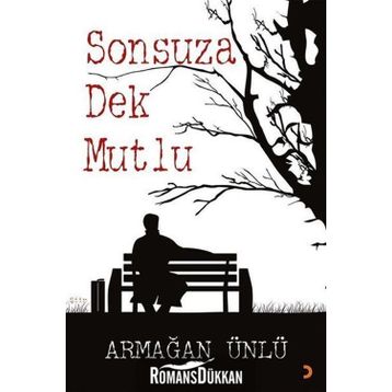 Sonsuza Dek Mutlu - Armağan Ünlü