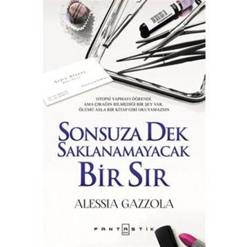 Sonsuza Dek Saklanamayacak Bir Sır - Alessia Gazzola