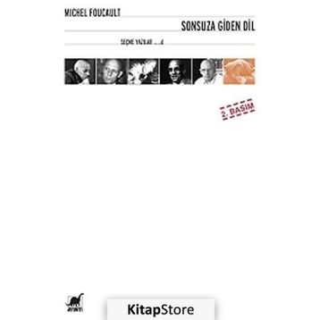 Sonsuza Giden Dil - Michel Foucault