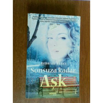 SONSUZA KADAR AŞK - DEBORAH RANEY
