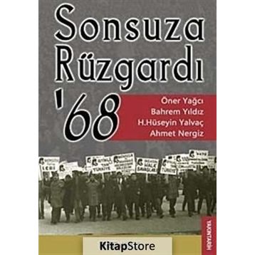 SONSUZA RÜZGARDI 68 - ÖNER YAĞCI;BAHREM YILDIZ;AHMET NERGIZ ;HASAN HÜSEYIN YALVAÇ