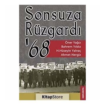 SONSUZA RÜZGARDI 68 - ÖNER YAĞCI;BAHREM YILDIZ;AHMET NERGIZ ;HASAN HÜSEYIN YALVAÇ