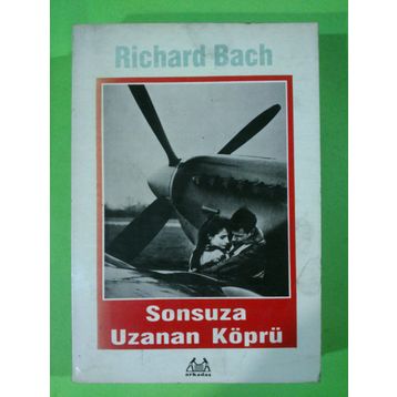 Sonsuza Uzanan Köprü - Richard Bach