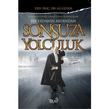 SONSUZA YOLCULUK - ALI GÜLER