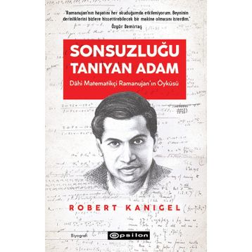 Sonsuzluğu Tanıyan Adam - Robert Kanigel