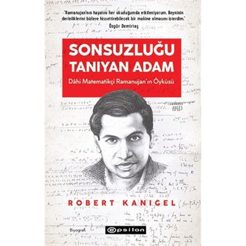 Sonsuzluğu Tanıyan Adam - Robert Kanigel
