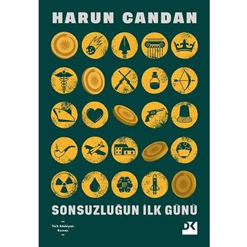 Sonsuzluğun İlk Günü - Harun Candan