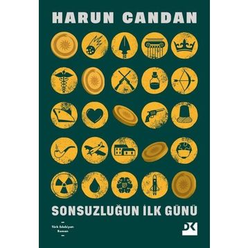 Sonsuzluğun İlk Günü - Harun Candan