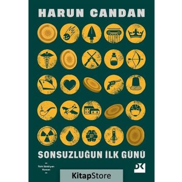 Sonsuzluğun İlk Günü - Harun Candan