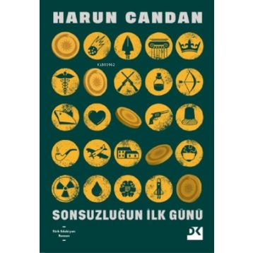Sonsuzluğun İlk Günü - Harun Candan