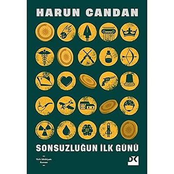 Sonsuzluğun İlk Günü - Harun Candan