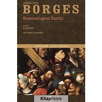 Sonsuzluğun Tarihi - Jorge Luis Borges