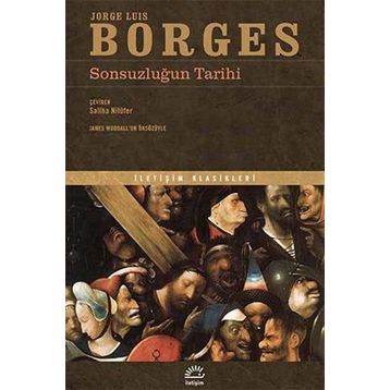 Sonsuzluğun Tarihi - Jorge Luis Borges