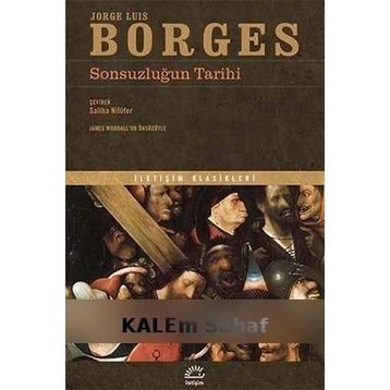 Sonsuzluğun Tarihi - Jorge Luis Borges