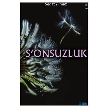 S’onsuzluk - Sedat Yılmaz