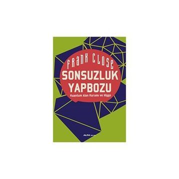 Sonsuzluk Yapbozu / Frank Close