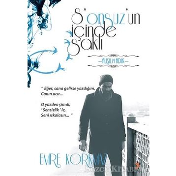S’onsuz’un İçinde Saklı - Emre Korkmaz