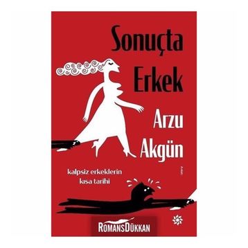 Sonuçta Erkek - Arzu Akgün