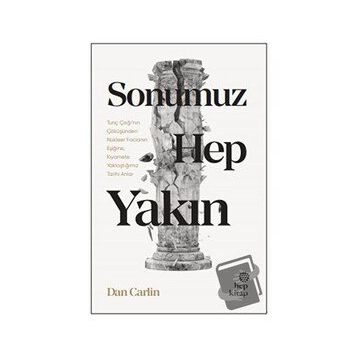Sonumuz Hep Yakın - Hep Kitap
