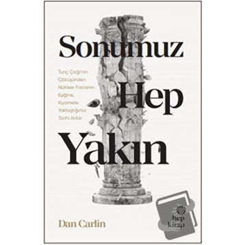 Sonumuz Hep Yakın - Hep Kitap