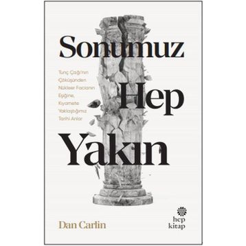 Sonumuz Hep Yakın - Hep Kitap