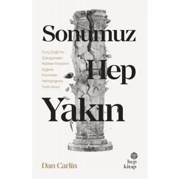 Sonumuz Hep Yakın - Hep Kitap