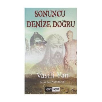 Sonuncu Denize Doğru - Vasili Yan