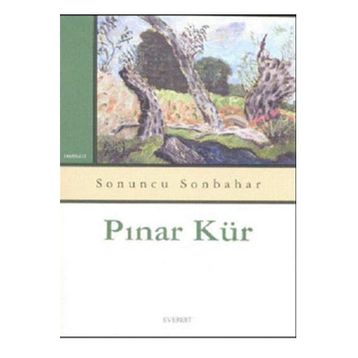 SONUNCU SONBAHAR - PINAR KÜR
