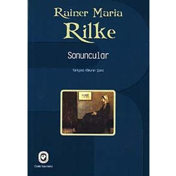 Sonuncular - Rainer Maria Rilke