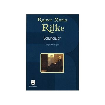 Sonuncular - Rainer Maria Rilke