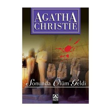 Sonunda Ölüm Geldi - Agatha Christie