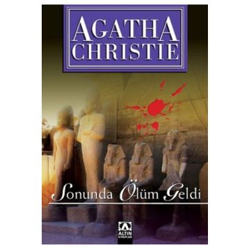 Sonunda Ölüm Geldi - Agatha Christie