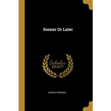 Sooner or Later - Debbie Macomber
