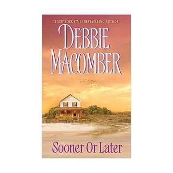 Sooner or Later - Debbie Macomber