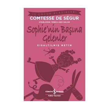 Sophie'nin Başına Gelenler - Comtesse De Sѐgur