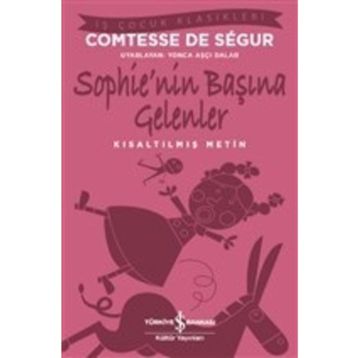 Sophie'nin Başına Gelenler - Comtesse De Sѐgur